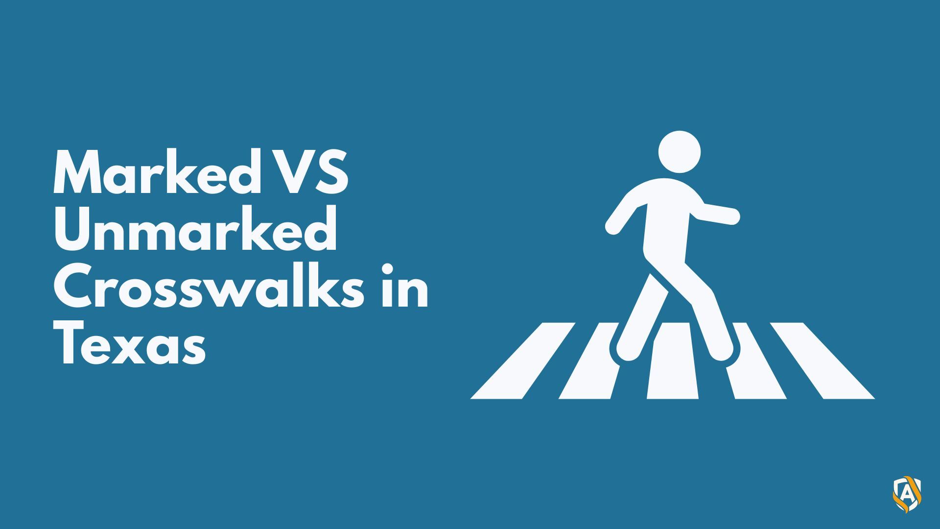Crosswalk Laws: Rights at Marked vs. Unmarked Intersections in Texas
