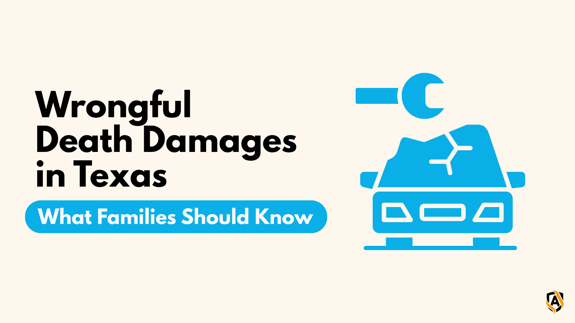 Wrongful Death Damages in Texas: What Families Should Know