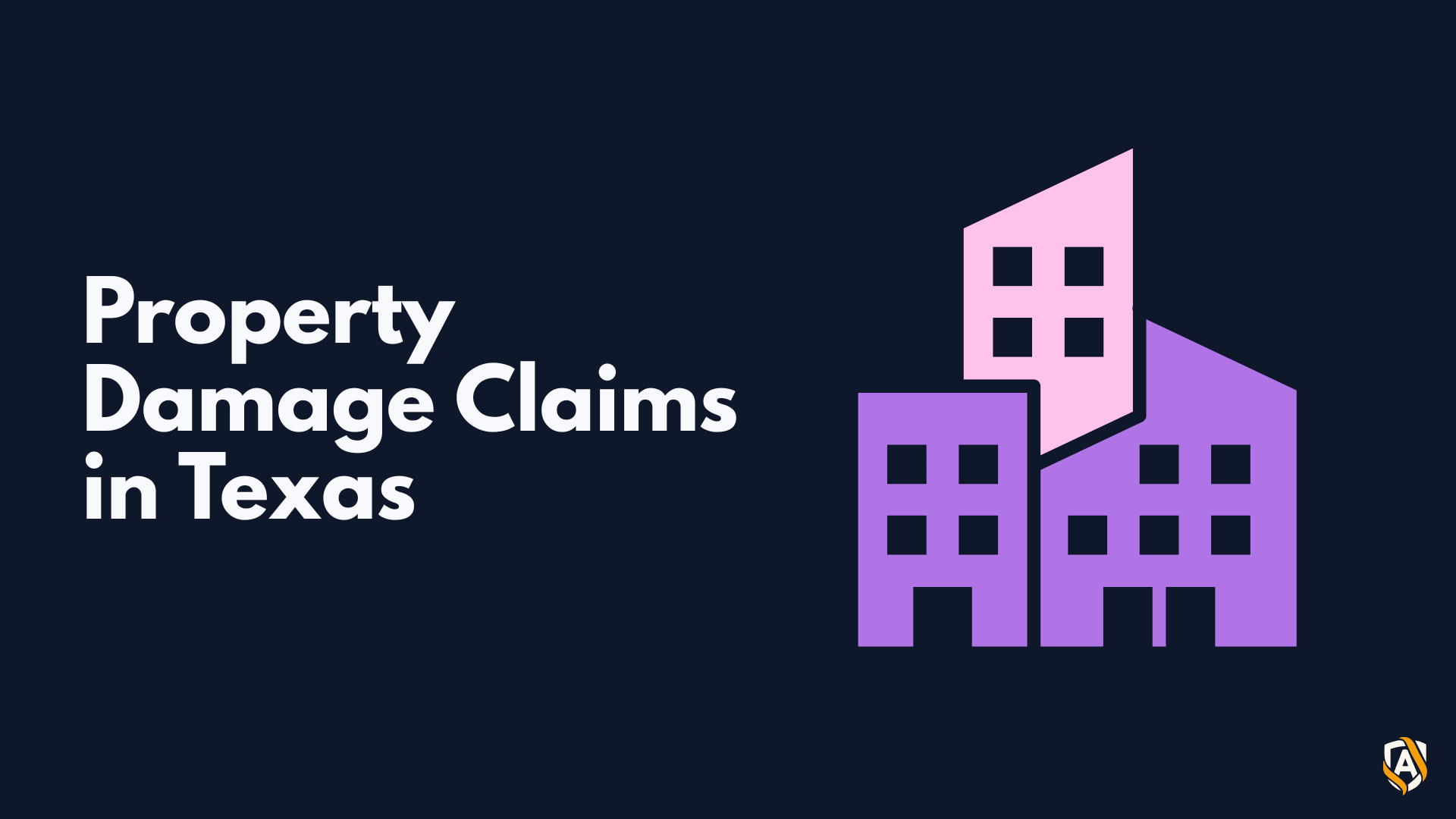 Property Damage Claims in Texas