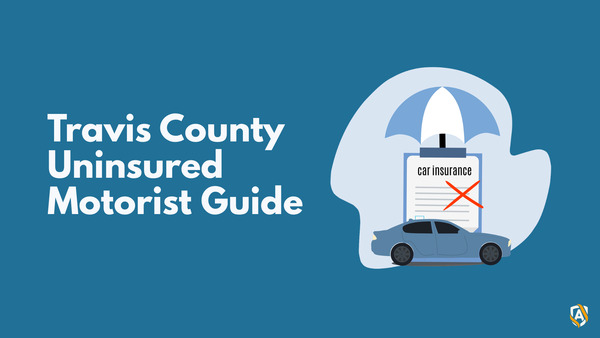 Uninsured Motorist Claims in Travis County: What to Do When the At-Fault Driver Has No Insurance
