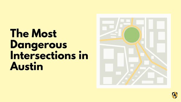The Most Dangerous Intersections in Austin: A 2025 Safety Analysis